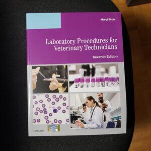 Laboratory Procedures for Veterinary Technicians, 7th Edition